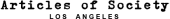 Articles of Society Coupon & Promo Codes Articles of Society Coupon & Promo Codes