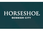 Horseshoe Bossier City Coupon & Promo Codes Horseshoe Bossier City Coupon & Promo Codes