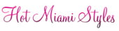 Hot Miami Styles Coupon & Promo Codes Hot Miami Styles Coupon & Promo Codes