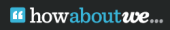 HowAboutWe Coupon & Promo Codes HowAboutWe Coupon & Promo Codes
