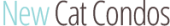 New Cat Condos Coupon & Promo Codes New Cat Condos Coupon & Promo Codes