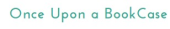Once Upon a BookCase Coupon & Promo Codes Once Upon a BookCase Coupon & Promo Codes