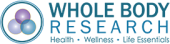 Whole Body Research Coupon & Promo Codes Whole Body Research Coupon & Promo Codes