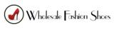 Wholesale Fashion Shoes Coupon & Promo Codes Wholesale Fashion Shoes Coupon & Promo Codes