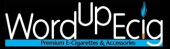 Word Up Ecig Coupon & Promo Codes Word Up Ecig Coupon & Promo Codes