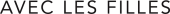 Avec Les Filles Coupon & Promo Codes Avec Les Filles Coupon & Promo Codes