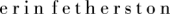 Erin Fetherston Coupon & Promo Codes Erin Fetherston Coupon & Promo Codes