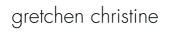 Gretchen Christine Coupon & Promo Codes Gretchen Christine Coupon & Promo Codes