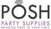 Posh Party Supplies Coupon & Promo Codes Posh Party Supplies Coupon & Promo Codes